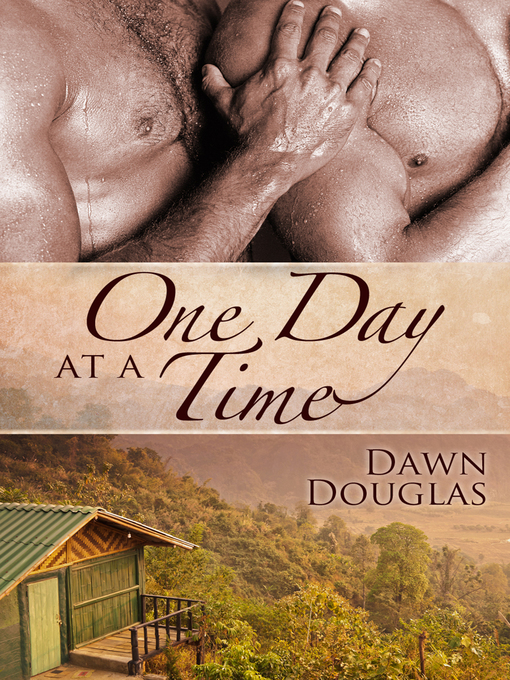 Title details for One Day at a Time by Dawn Douglas - Available